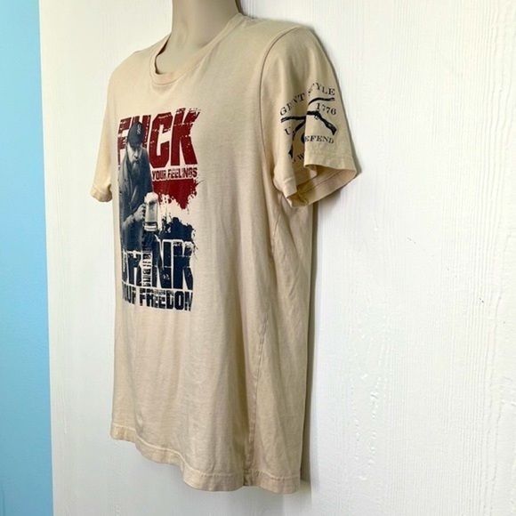 Grunt Style - F**k Your Feelings Drink Your Freedom Cream Short Sleeve T Size L - Picture 5 of 10